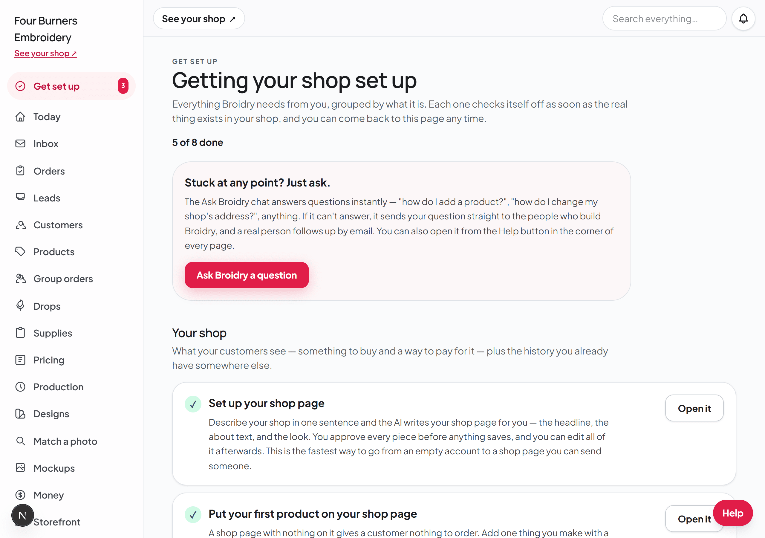 The Get set up page: a checklist of setup steps that check themselves off, with the Ask Broidry callout at the top.